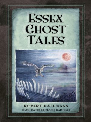cover image of Essex Ghost Tales